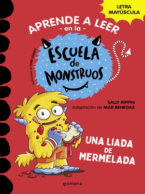 cover image of Aprender a leer en la Escuela de Monstruos 2--Una liada de mermelada